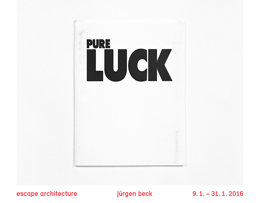 Jürgen Beck - Escape Architecture