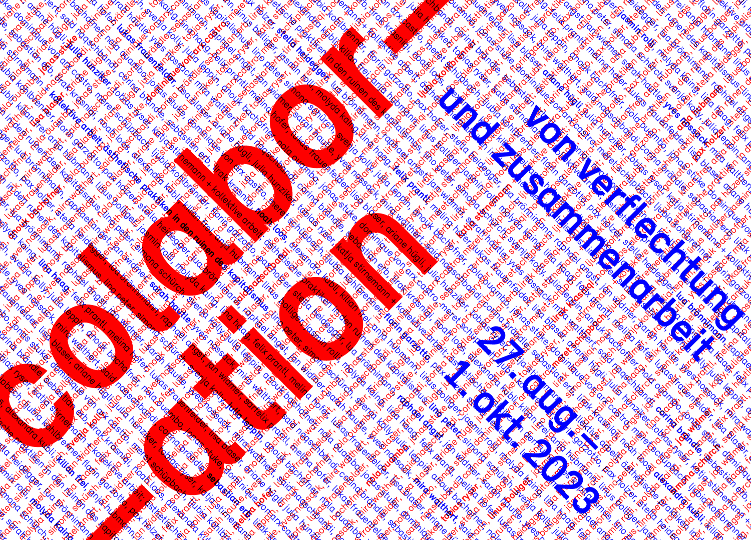 Colabor–ation: Von Verflechtung und Zusammenarbeit